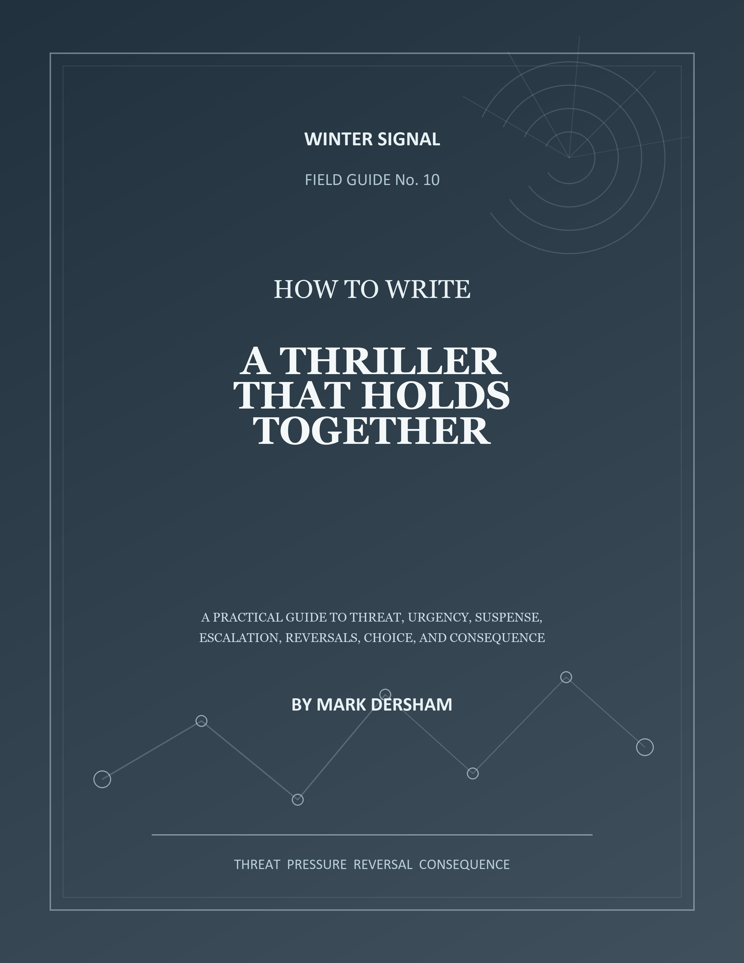 Cover of How to Write a Thriller That Holds Together