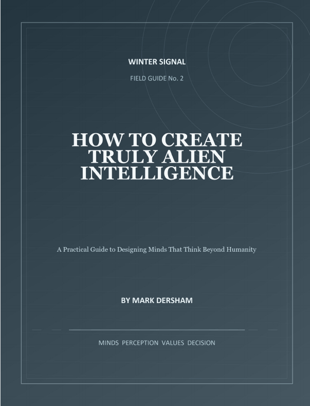 Cover of How to Create Truly Alien Intelligence